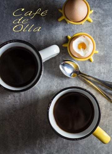 Top view of two cups of Cafe de Olla, two eggs in a cup and text overlay.