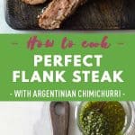 Collage of Flank Steak images with text overlay for Pinterest.