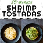 Collage of 15-Minute Shrimp Tostadas images with text overlay for Pinterest.