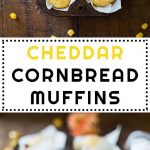 Collage of Cheddar Cornbread Muffins images with text overlay for Pinterest.