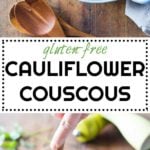 A gluten-free version of my beloved Lebanese tabbouleh: Cauliflower Couscous. An extraordinary way to add in more veggies into your diet and spice them up in a delicious way.