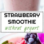 I struggle to eat enough fruit! This Strawberry Smoothie Without Yogurt makes it easy peasy to dump 2 servings of fruit in one go. I know it's better to spread the fruits throughout the day. But for me it's either this or nothing.