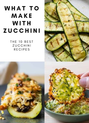 Photo collage of zucchini recipes and text overlay reading: "what to make with zucchini".